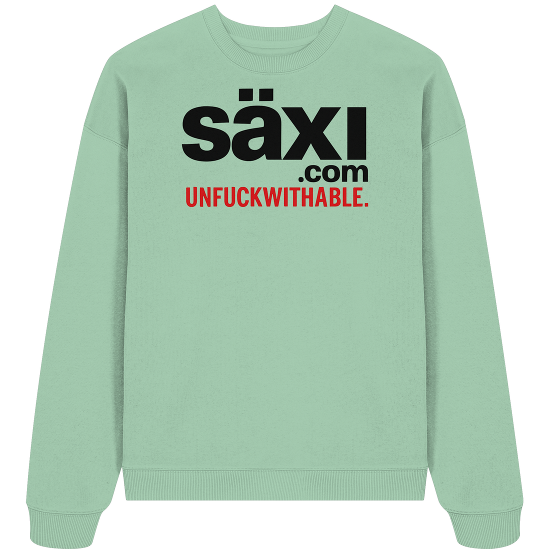 UNFUCKWITHABLE - Organic Oversize Sweatshirt